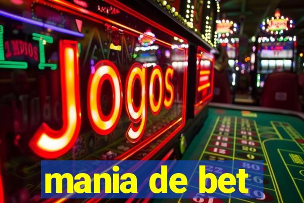 mania de bet